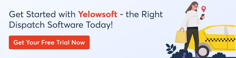 get-started-with-yelowsoft-the-right-dispatch-software-today