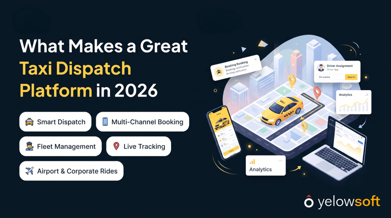 what-makes-a-great-taxi-dispatch-platform-in-2026