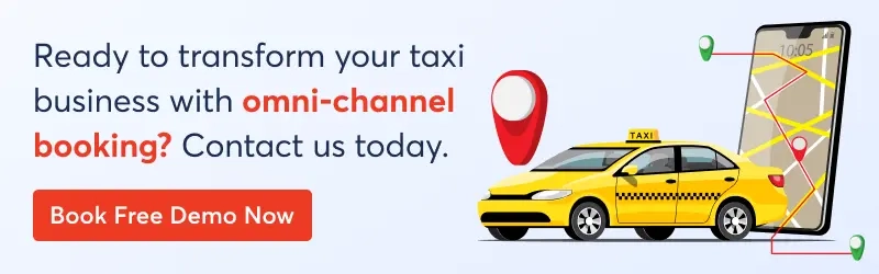 ready-to-transform-your-taxi-business-with-omni-channel-booking