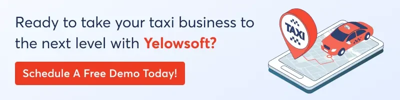 ready-to-take-your-taxi-business-to-the-next-level-with-yelowsoft