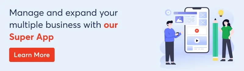 manage-and-expand-your-multiple-business-with-our-super-app
